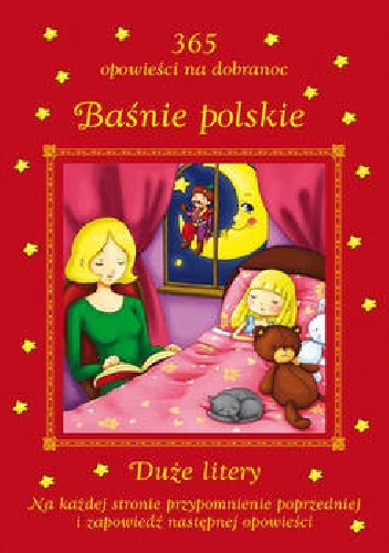 Baśnie polskie. 365 opowieści na dobranoc