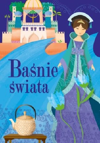 Baśnie świata - praca zbiorowa