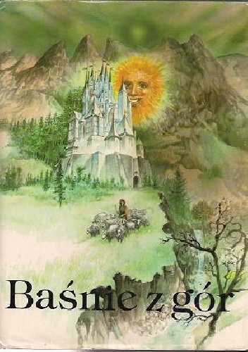 Baśnie z gór - Elena Chmelová