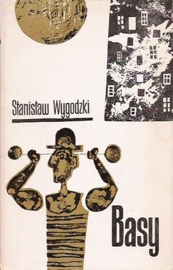 Basy - Stanisław Wygodzki