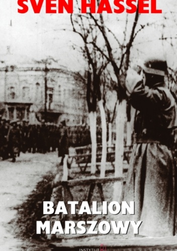 Batalion Marszowy - Sven Hassel