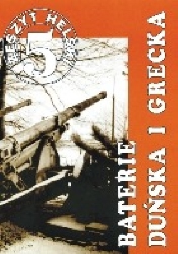 Baterie Duńska i Grecka - Roman Bąkowski