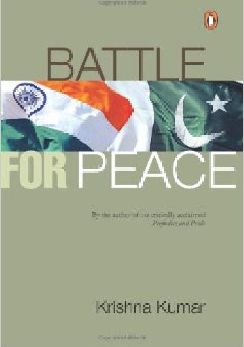 Battle for Peace - Krishna Kumar