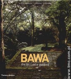 BAWA - THE SRI LANKA GARDENS - na zamówienie - praca zbiorowa