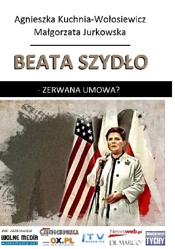 Beata Szydło - zerwana umowa? - Agnieszka Kuchnia - Wołosiewicz, Małgorzata Jurkowska