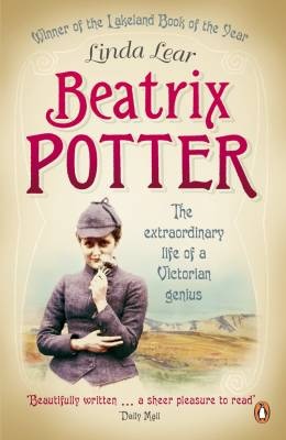 Beatrix Potter. The extraordinary life of a Victorian genius - Linda Lear