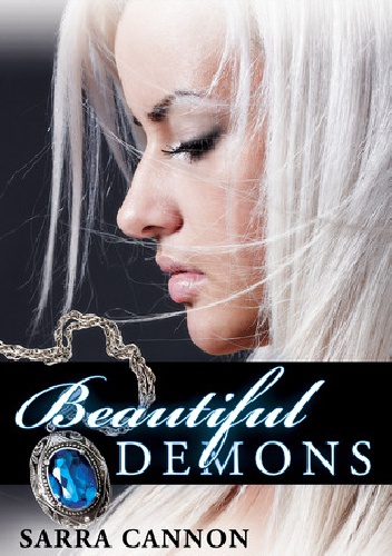 Beautiful Demons - Sarra Cannon