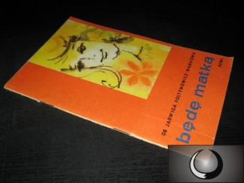 Będę matką - dr Jadwiga Foltynowicz-Mańkowa