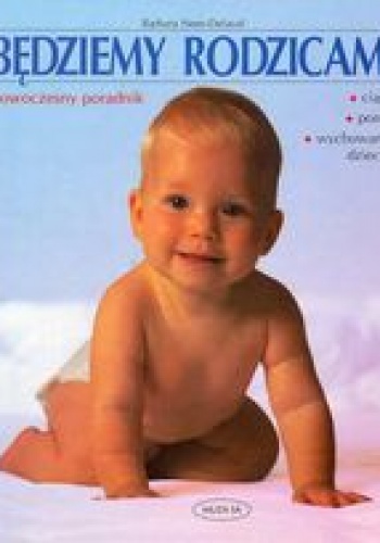 Będziemy rodzicami - Barbara Ness-Delaval