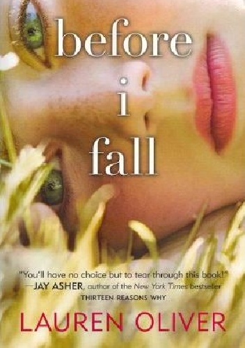 Before I Fall - Lauren Oliver