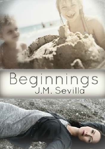 Beginnings - J.M. Sevilla