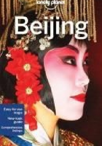 Beijing. Lonely Planet - Daniel McCrohan, David Eimer
