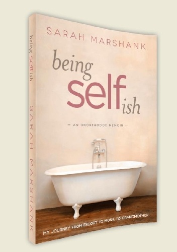 Being selfish - Sarah Marshank