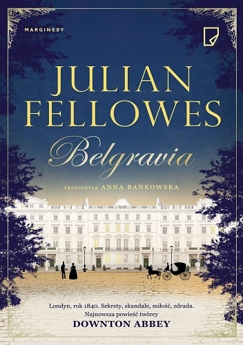 Belgravia - Julian Fellowes