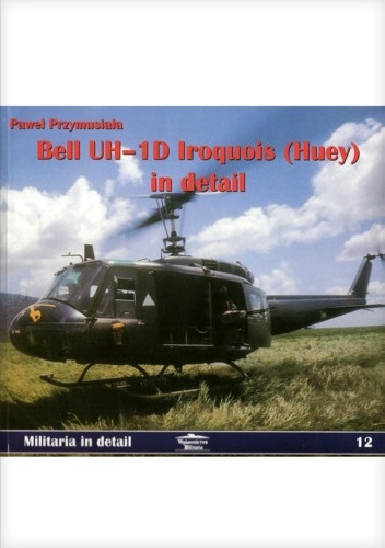 Bell UH-1D Iroquois (Huey) in detail - Paweł Przymusiała