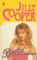 Bella - Jilly Cooper