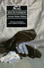 Beltenebros - Antonio Muñoz Molina