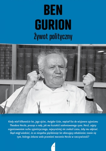 Ben Gurion. Żywot polityczny - Szimon Peres, David Landau