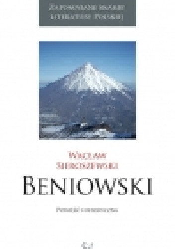 Beniowski - Wacław Sieroszewski
