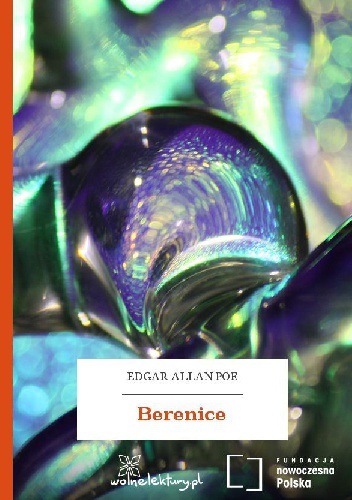 Berenice - Edgar Allan Poe