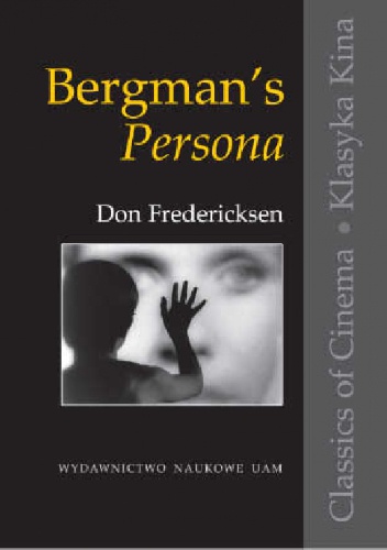 Bergman's Persona - Don Fredericksen