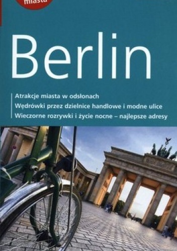 Berlin. Przewodnik z dużym planem miasta - Wieland Giebel