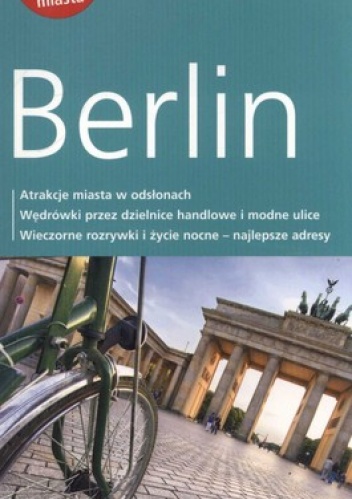 Berlin. Przewodnik z planem miasta - Wieland Giebel