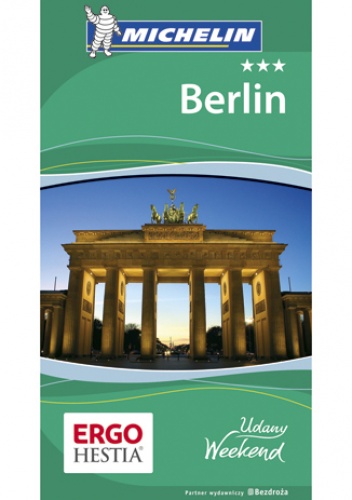 Berlin. Udany weekend. Wydanie 2 - praca zbiorowa