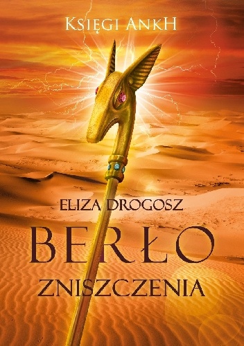 Berło zniszczenia - Eliza Drogosz