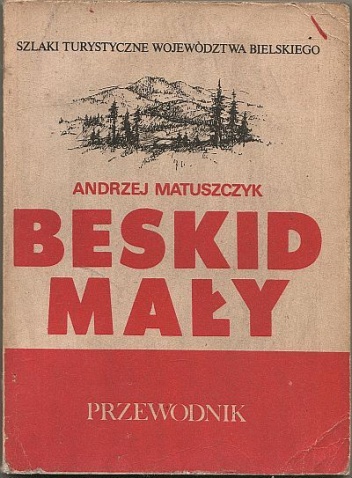 Beskid Mały. Przewodnik - Andrzej Matuszczyk