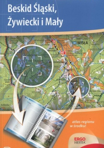 Beskid Śląski, Żywiecki i Mały. Przewodnik celownik - Maciej Żemojtel, Gabriela Turzańska