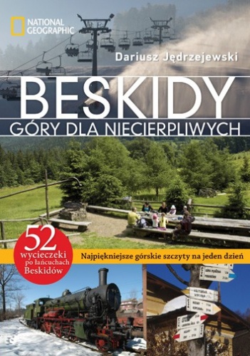 Beskidy. Góry dla niecierpliwych - Dariusz Jędrzejewski