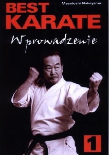 Best Karate 1. Wprowadzenie - Masatoshi Nakayama