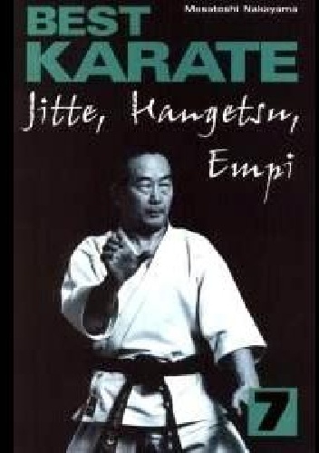 Best Karate 7. Jitte, Hangetsu, Empi - Masatoshi Nakayama