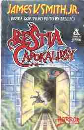 Bestia apokalipsy - James V. Jr Smith