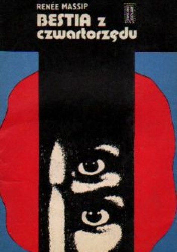 Bestia z czwartorzędu - Renee Massip