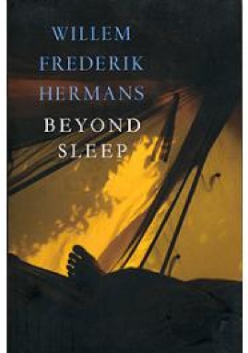 Beyond Sleep - Willem Frederik Hermans