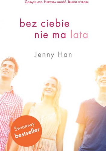 Bez ciebie nie ma lata - Jenny Han