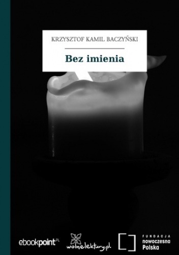 Bez imienia - Kamil Baczyński Krzysztof