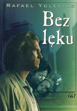 Bez lęku - Rafael Yglesias