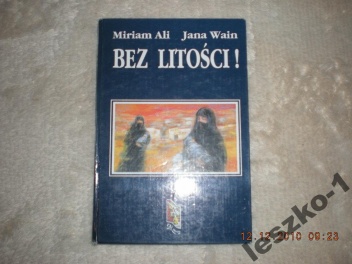 Bez litości - Miriam Ali, Jana Wain