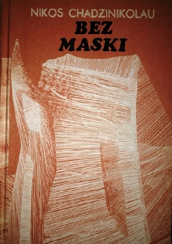 Bez Maski - Nikos Chadzinikolau