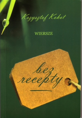 Bez recepty - Krzysztof Kokot