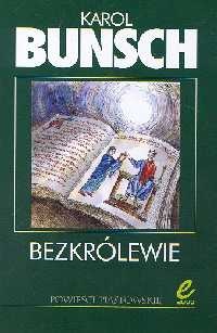 Bezkrólewie - Karol Bunsch