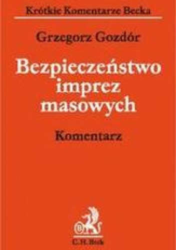 Bezpieczeństwo imprez masowych - Grzegorz Gozdór