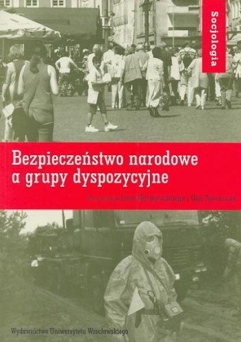 Bezpieczeństwo narodowe a grupy dyspozycyjne - Jan Maciejewski