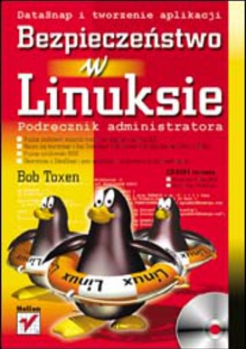 Bezpieczeństwo w Linuksie. Podręcznik administratora - Toxen Bob