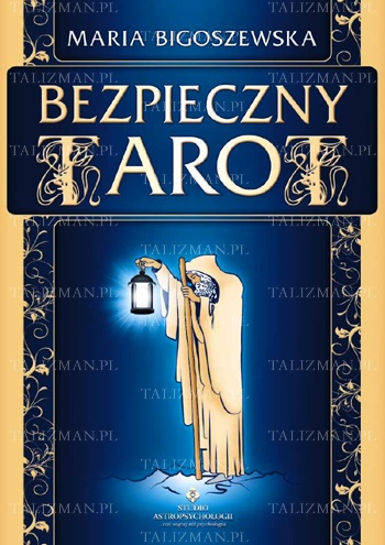 Bezpieczny Tarot - Maria Bigoszewska