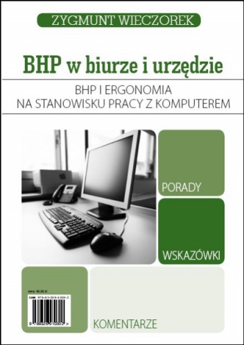 Bhp i ergonomia na stanowisku pracy z komputerem - Zygmunt Wieczorek