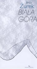 Biała góra - Jerzy Żurek
